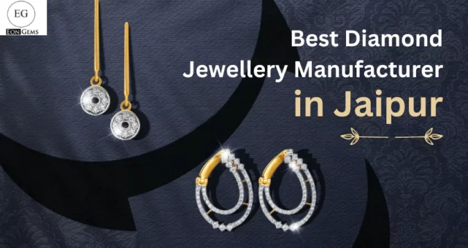 Best Diamond Jewellery Manufacturer in Jaipur 