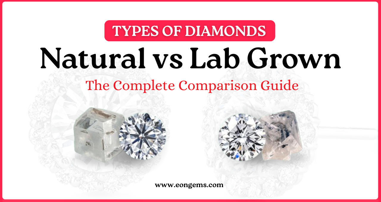 Natural Diamonds vs Lab Grown Diamonds
