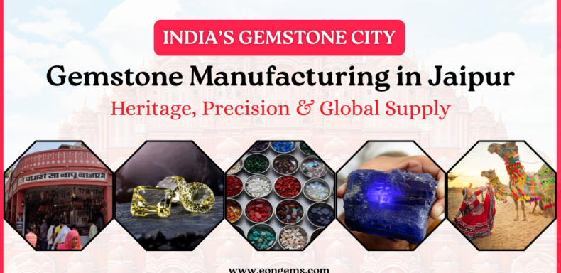 Gemstone Manufacturing in Jaipur