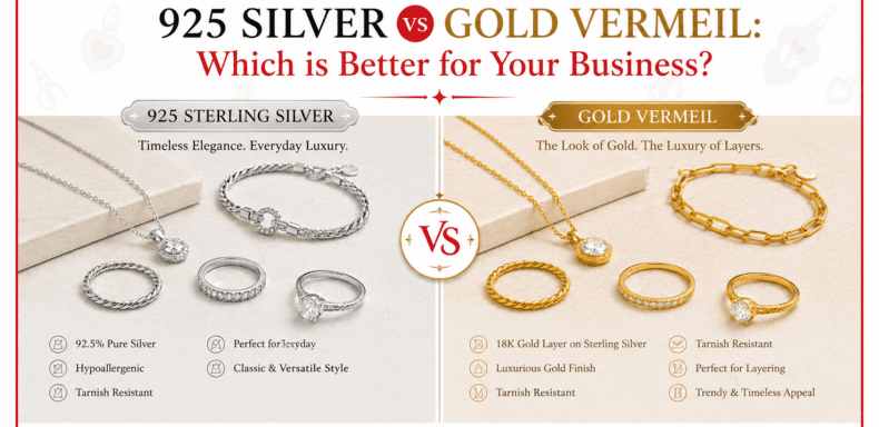 925 Silver vs Gold Vermeil: Which is Better for Your Business?